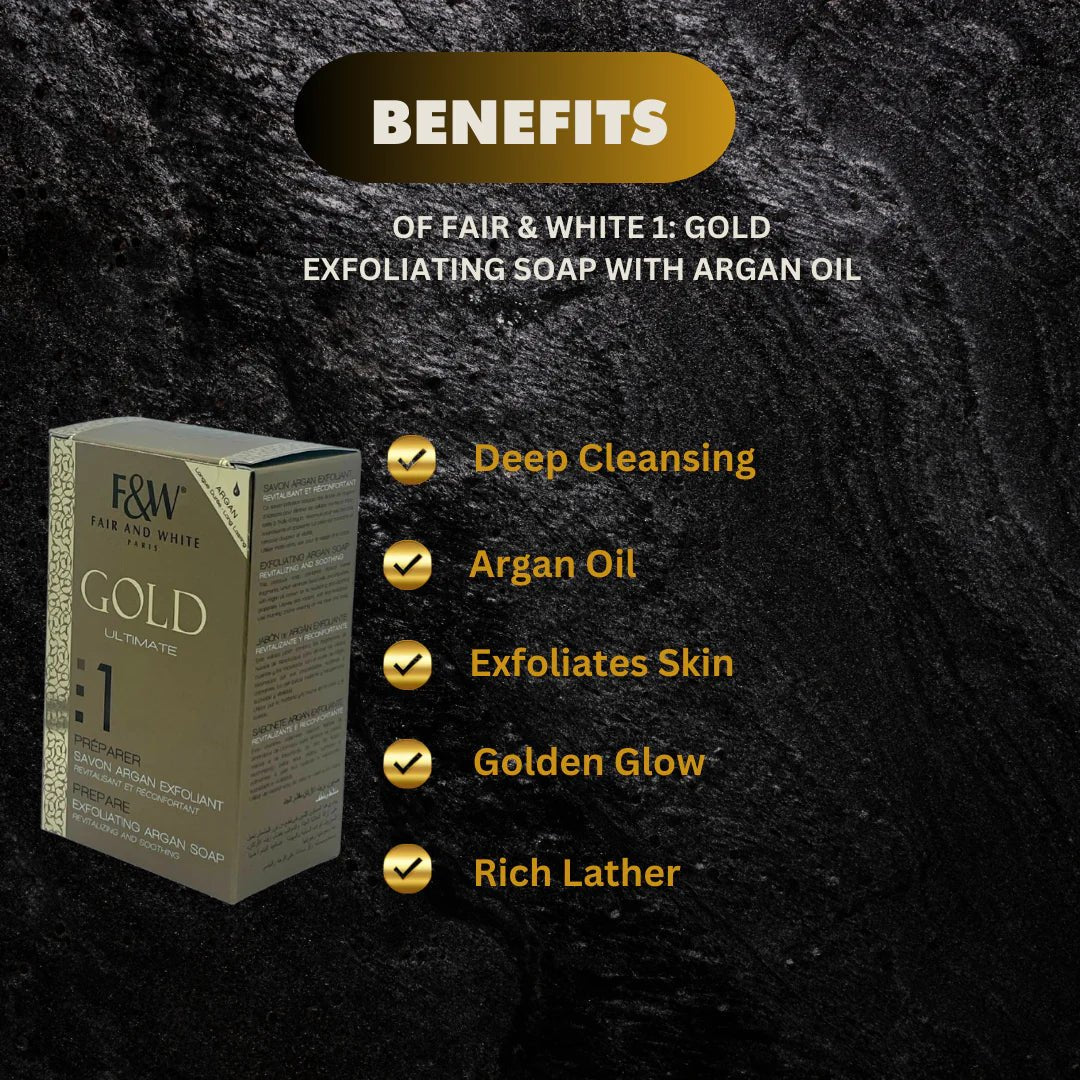 Fair & White Gold #1 soap with Argan Oil, 200g bar, showing the luxurious packaging and rich soap texture.