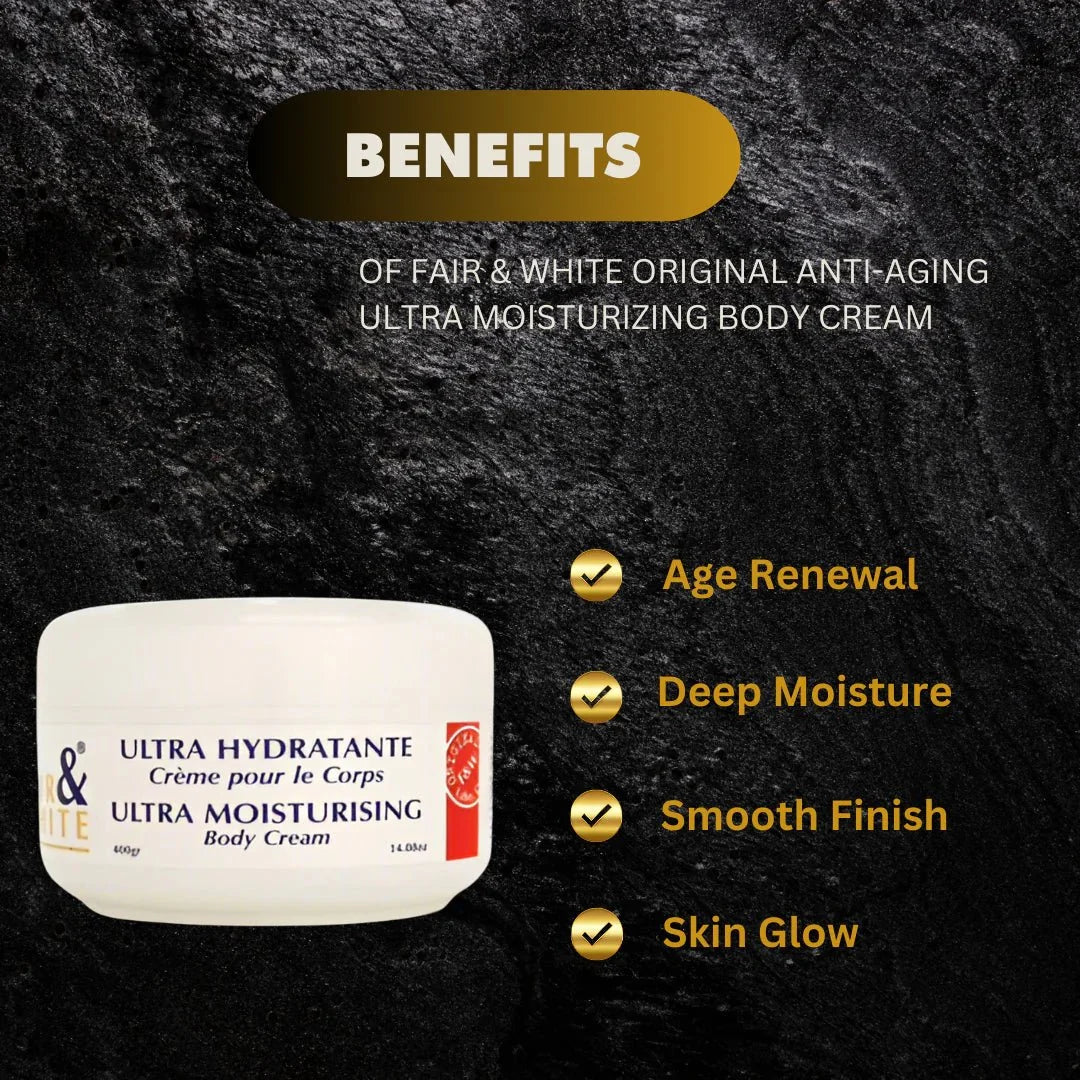Fair & White Original Ultra Moisturizing Body Cream 400ml jar with smooth cream texture and white packaging.