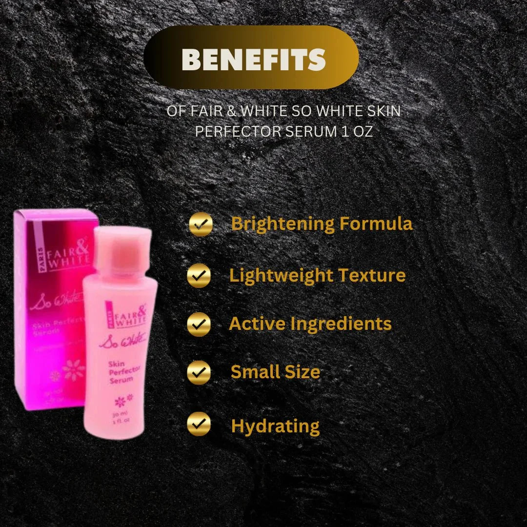 Fair & White Skin Perfector Face Serum 30ml, lightweight daily serum for brightening and skin tone enhancement.