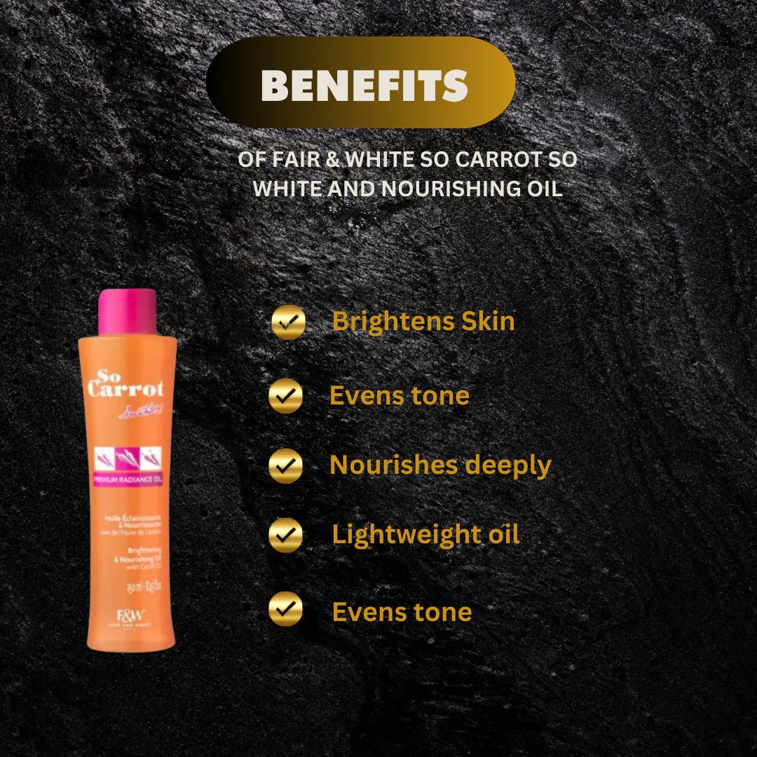 Fair & White So Carrot Nourishing Body Oil with Carrot Oil in 8.45 oz bottle, showing the sleek packaging and product label.