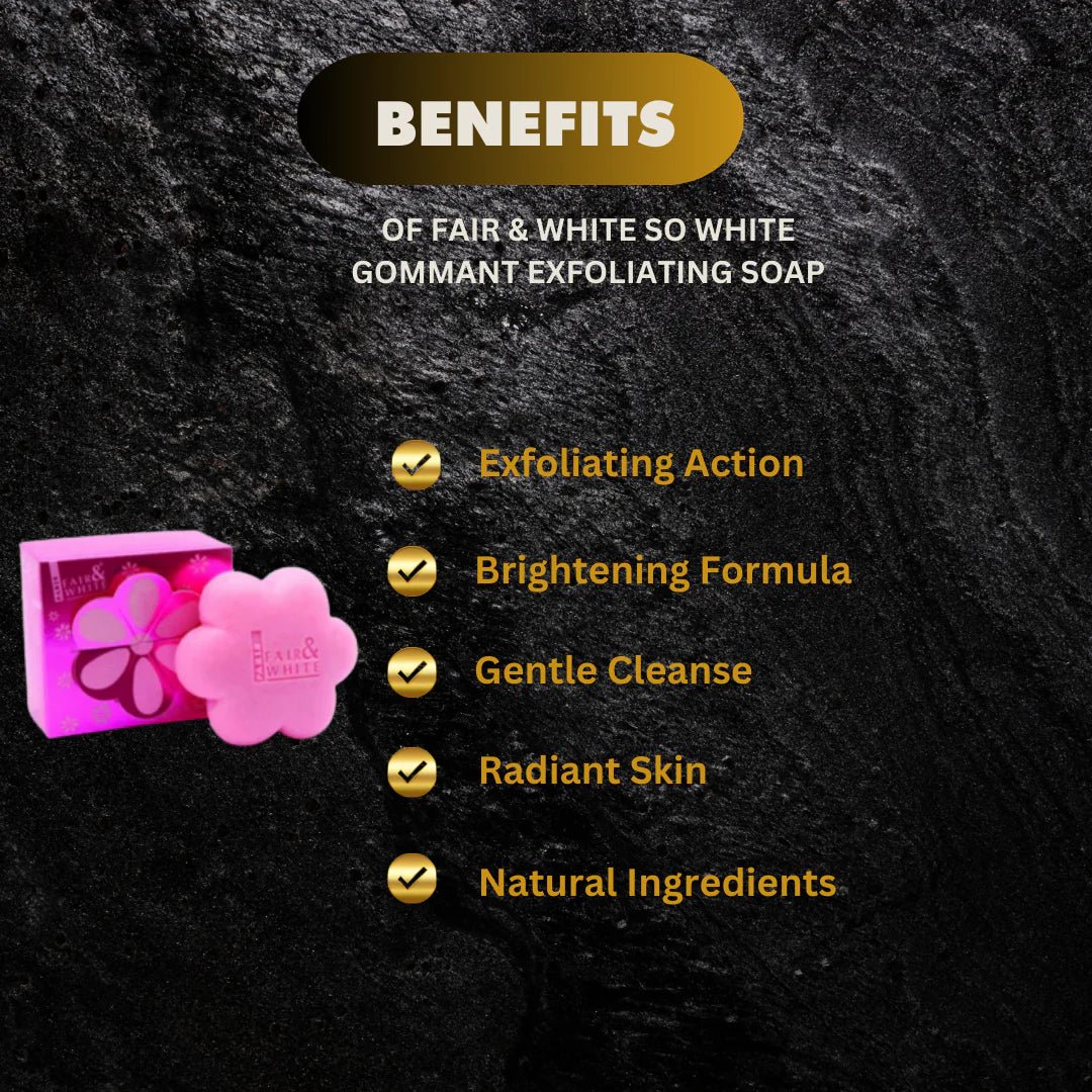 Fair & White So White Gommant Soap 7 oz, gentle smoothing cleansing bar with whitening and exfoliating properties.